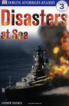 DK Readers L3:Disasters at Sea