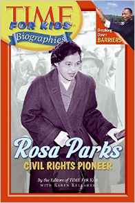 Time For Kids: Rosa Parks: Civil Right
