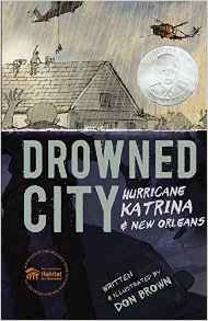 Drowned City: Hurricane Katrina and Ne