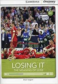 Losing It: The Meaning of Loss Interme