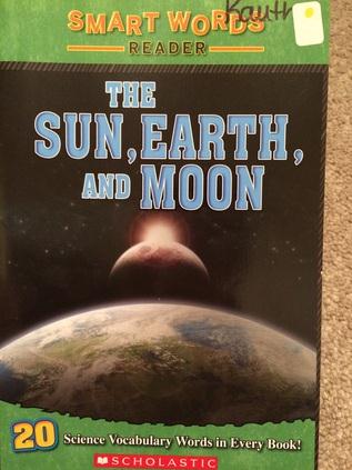The Sun, Earth, and Moon (Smart Words 