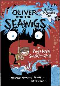 Oliver and the Seawigs (A Not-So-Impos