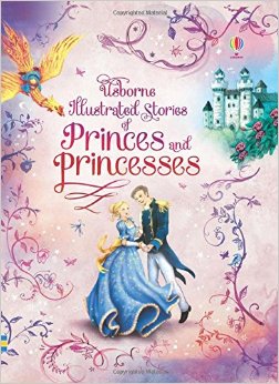 Illustrated Stories of Princes & Princ