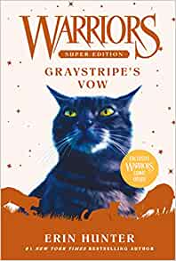 Warriors Super Edition: Graystripe's V