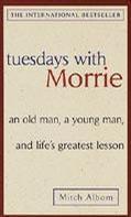 Tuesdays with Morrie
