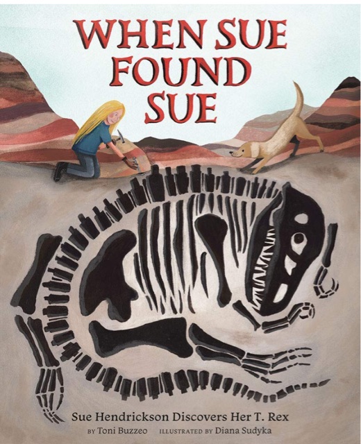 When Sue Found Sue: Sue Hendrickson Di