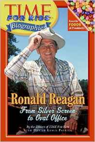 Time For Kids: Ronald Reagan: From Sil
