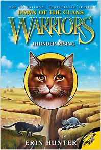 Warriors: Dawn of the Clans #2: Thunde