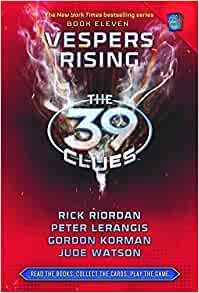 Vespers Rising (The 39 Clues, Book 11)