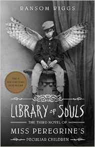 Library of Souls: The Third Novel of M
