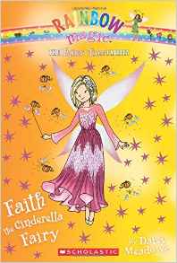 Faith the Cinderella Fairy (The Fairy 