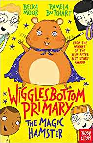 Wigglesbottom Primary: The Magic Hamst