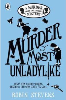 Murder Most Unladylike (A Murder Most 