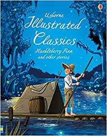 Illustrated Classics Huckleberry Finn 