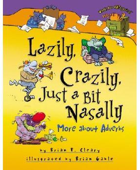 Lazily, Crazily, Just a Bit Nasally: M