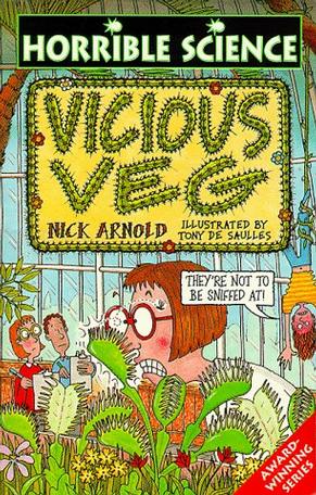 Vicious Veg (Horrible Science)