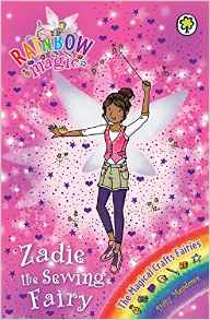 Zadie the Sewing Fairy (Rainbow Magic: