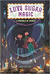 Love Sugar Magic: A Sprinkle of Spirit