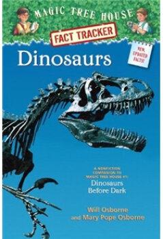 Dinosaurs (Magic Tree House Fact Track