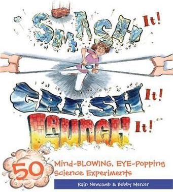 Smash It! Crash It! Launch It!