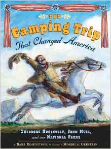 The Camping Trip that Changed America