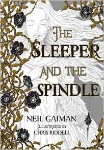 The Sleeper and the Spindle