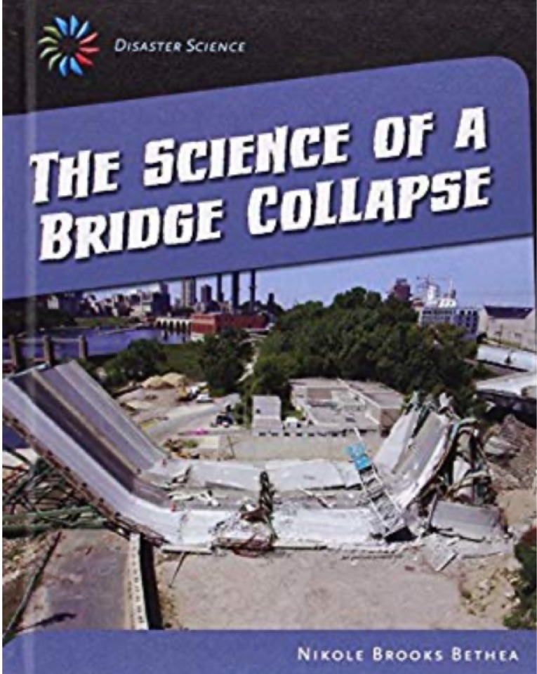 The Science of a Bridge Collapse (21st