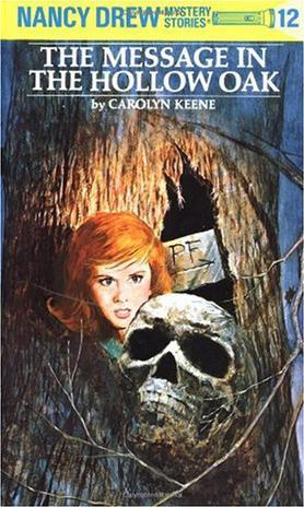 Nancy Drew#12:Message in the Hollow Oa