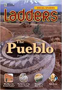 Ladders Social Studies 5: The Pueblo (