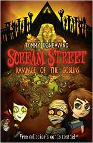 Scream Street: Bk. 10: Rampage of the 