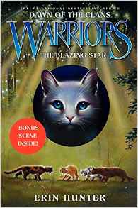 Warriors: Dawn of the Clans #4: The Bl