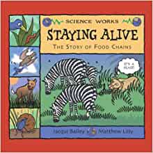 Staying Alive: The Story of a Food Cha