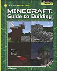 Minecraft Guide to Building (21st Cent