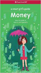 A Smart Girl's Guide: Money (Revised):
