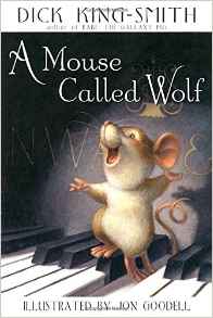 A Mouse Called Wolf