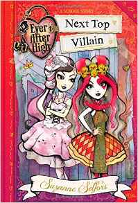 Ever After High: Next Top Villain (A S