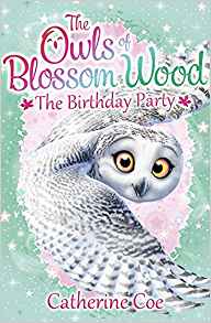The Owls of Blossom Wood: The Birthday