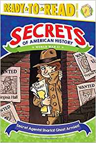Secret Agents! Sharks! Ghost Armies!: 