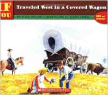 If You Traveled West In A Covered Wago