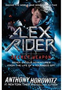Alex Rider: Secret Weapon  Seven Untol