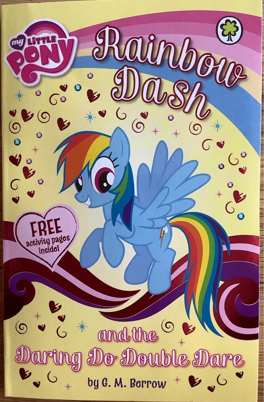 My little pony Rainbow Dash and the Da
