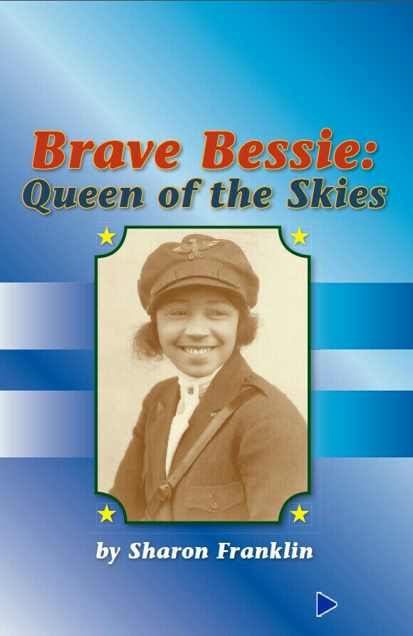 RBrave Bessie: Queen of the Skies
