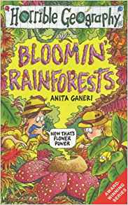 Bloomin' Rainforests (Horrible Geograp