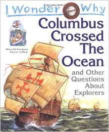I Wonder Why Columbus Crossed Ocean an