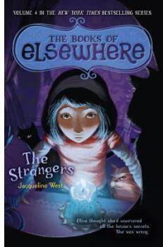 The Strangers The Books of Elsewhere: 