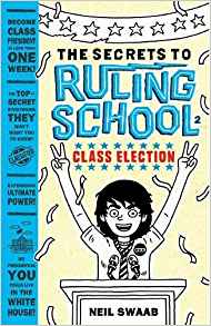 Class Election (Secrets to Ruling Scho