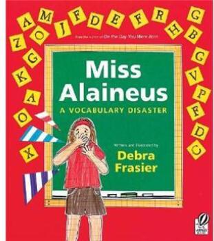 Miss Alaineus: A Vocabulary Disaster