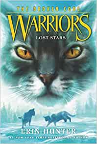 Warriors: The Broken Code #1: Lost Sta
