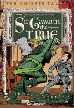 The Adventures of Sir Gawain the True(
