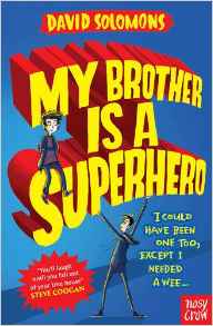My Brother is a Superhero